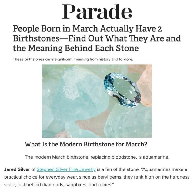 As March comes to an end, check out this article from @parademag featuring riveting birthstone expertise from Jared Silver @jaredsilver_4real @stephensilver @usatoday