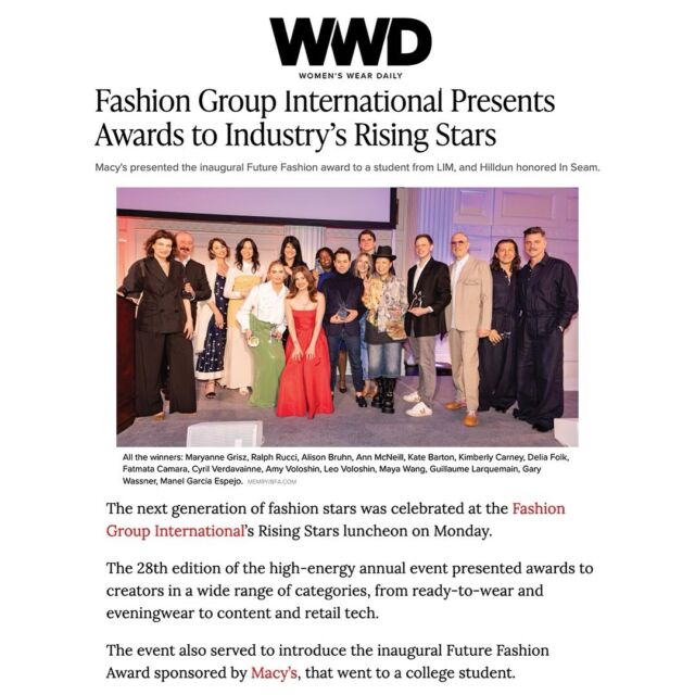 After the 28th annual FGI Rising Star Awards, @wwd recapped the event and highlighted the awardees in an article by @jeanpalmieri