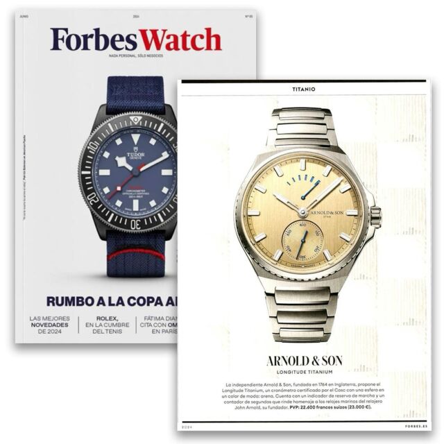 The Longitude Titanium from @arnoldandson continues to make a name for itself, most recently with its feature in @forbes_es